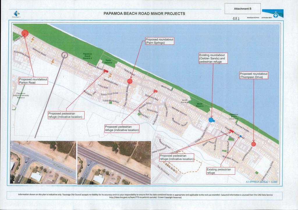 PAPAMOA BEACH ROAD MINOR PROJECTS Attachment B 481 SmartZoom A3 Print - 13-Ottober-2014 1^ Proposed roundabout (Palm Springs) Ent 'V/ i-' it :<- ^-7 Existing roundabout (Golden Sands) and pedestrian