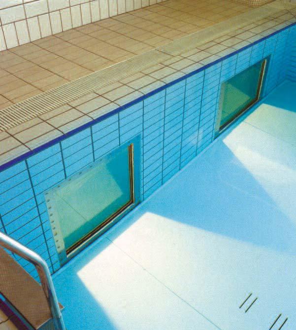Underwater Windows Manufactured from stainless steel and toughened glass M & G Olympic s underwater