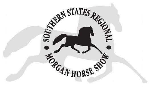 The Virginia-Carolinas Morgan Horse Club Presents the 46th Annual Classes offered for: Morgans, Saddlebreds, Hackney Ponies and Roadster Horses, Academy, Opportunity Carriage, Ranch Pleasure and