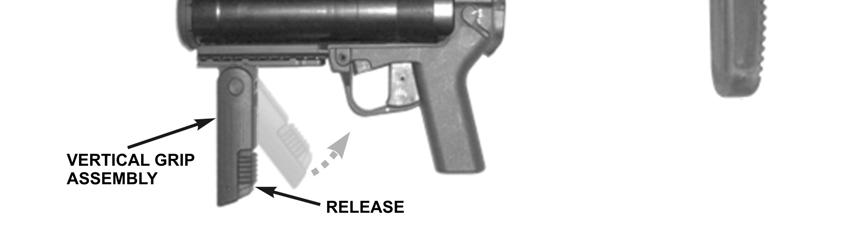 To fold and store the vertical grip assembly (Figure 1-16), pull downward on the serrated release while folding the vertical grip assembly upward into the horizontal position. Figure 1-16.