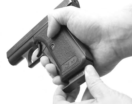 UNLOADING THE P7 PISTOL The following steps should be taken when unloading your pistol: a) Keep muzzle pointed in a safe direction and finger off the trigger.