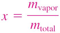 Quality, x : The ratio of the mass of vapor to the total mass of the mixture. Quality is between 0 and 1 0: sat.