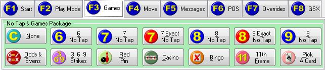 F3 GAMES The F3 Games tab allows the operator to specify a particular game package to be played on the lanes. A No Tap game may be played at the same time as a Games Package.