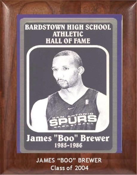 JAMES BOO BREWER 1985-1986 While at Bardstown, Boo starred in football, basketball, track and baseball.
