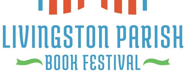 Livingston Parish Library is excited to present our annual book festival on Saturday, November 4 from 11:00 a.m. to 4:00 p.m. at the Main Branch in Livingston.