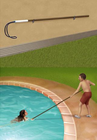 Reach Rescue Use rescue pole at pool: Hook victim s body and pull to edge. Use anything available to reach victim.