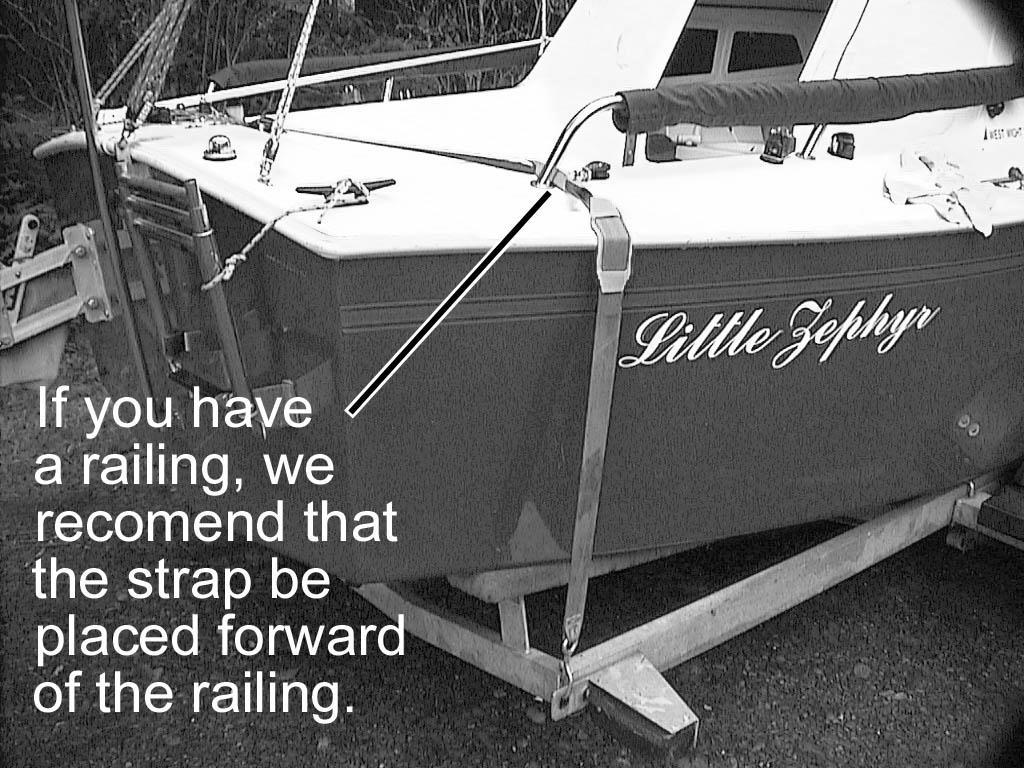 (e) Install the rear hold-down strap across the cockpit of the boat.