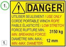 The guaranteed sound power level is 93 db. We recommend wearing hearing protection when using your PCH2000 Portable Capstan Pulling/Lifting Winch TM. 1.2.3 Rope DANGER label The rope DANGER label is positioned on the top of the winch housing.