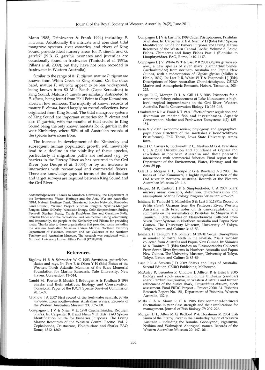 Journal of the Royal Society of Western Australia, 94(2), June 20 Mann 985; Drinkwater & Frank 994) including P. microdon.