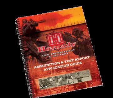 Ammunition Test Report and Application Guide from hornadyle.com. At Hornady, we re constantly adding to our extensive line of bullets and ammunition.