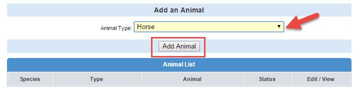 6. You will now be at the screen to enter your horse(s) information. At this screen, click the Add Animal button under the Animal Type pull down list.