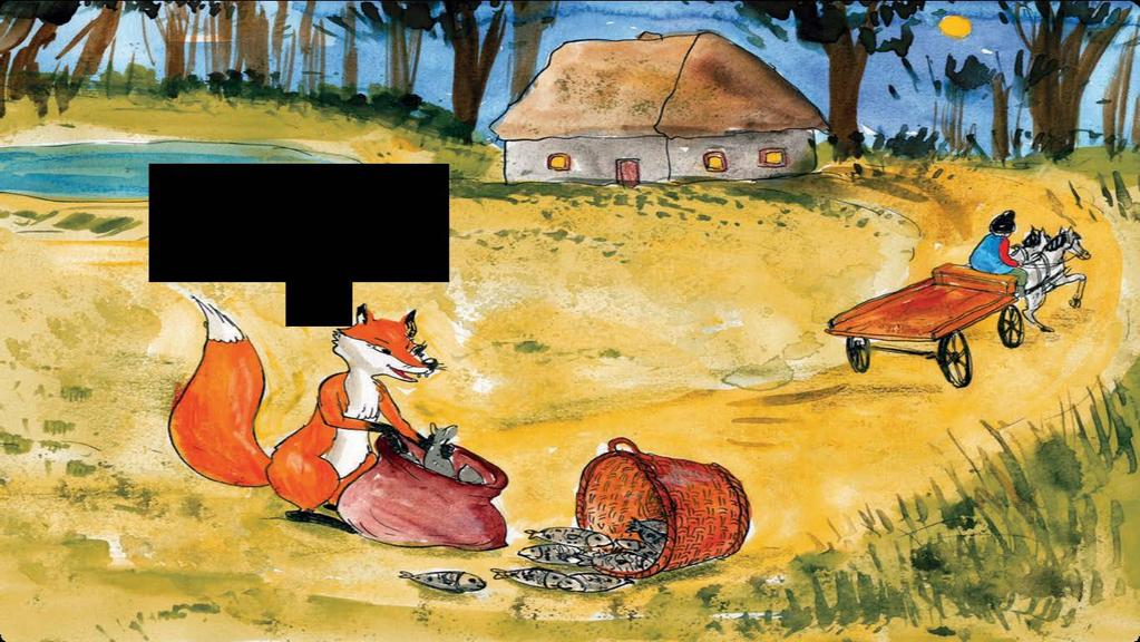 Story KANGOUROU LINGUISTICS-ENGLISH LEVEL 3-4 The cart starts to move. The fox begins to push the fish off the cart.