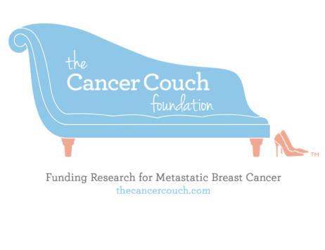 WE INVITE YOU TO BE PART OF SOMETHING SPECIAL The Cancer Couch Foundation, which raises funds for metastatic breast cancer (more details on buck slip), invites you to partner with them as part of a