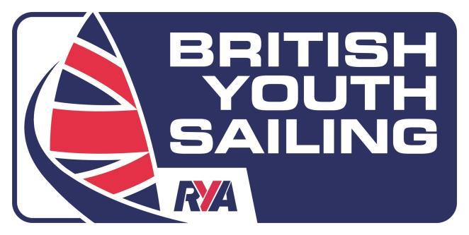 RYA British Youth Sailing Safety Policy Version Details: Programme: All RYA Youth Racing Programmes. Version: 6.
