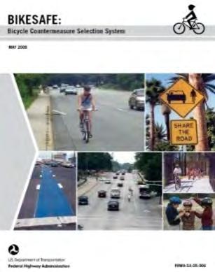 Countermeasure Selection System, 4 BIKESAFE: Bicycle Countermeasure Selection System, 6 Pedestrian Safety Engineering and ITS-Based Countermeasures Program for Reducing Pedestrian Fatalities, Injury