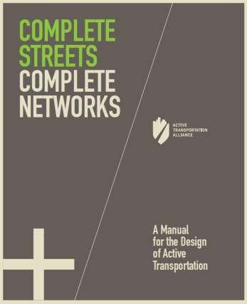 Complete Streets, Complete Networks A