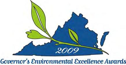 Virginia Environmental Excellence Program (VEEP) In 2005 we started a rigorous water sampling program In 2006 we instituted a formal Environmental Management Program with the Virginia