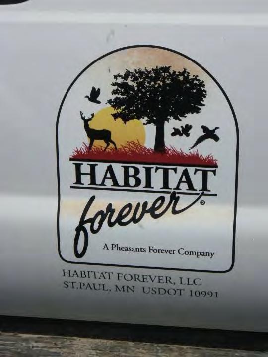 Habitat Forever, LLC, A Pheasants Forever Company, based out of California University of Pennsylvania, under the direction of Mr. Jose J.