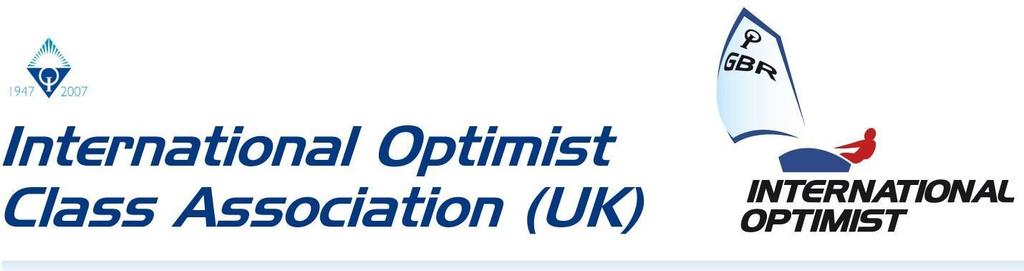 2017 VOLVO GILL BRITISH NATIONAL AND OPEN OPTIMIST CHAMPIONSHIPS 29th July 4th August 2017 The Organising Authority is the International Optimist Class Association (UK) To be held at Weymouth and