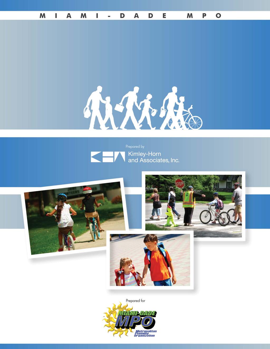 Executive Summary #GPC IV-18 Safe Routes to School Plans 2011