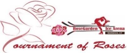 2018 Tournament of Roses Individual Entry Form End # 1-3314-2018 July 1, 2018 @ RoseGarden Ice Arena Application Deadline: June 1, 2018 YOUR INFORMATION (Please print legibly) First Name Last Name
