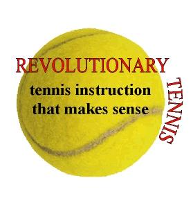 Revolutionary Tennis Tennis Instruction That Makes Sense Step 8 The Forehand Groundstroke Part II Mark Papas mark@revolutionarytennis.