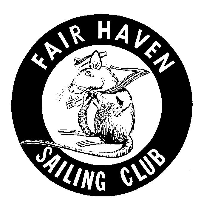 FAIR HAVEN SAILING CLUB RIVER RATS INC. Founded in 1960 to promote interest in aquatic activities among children and their families and to provide training that stresses safety P. O.