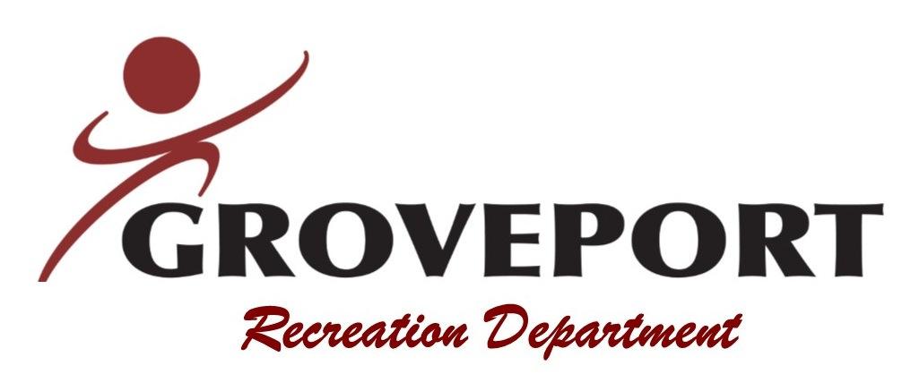 City of Groveport Recreation Department Office (614) 836-1000 / www.groveportrec.