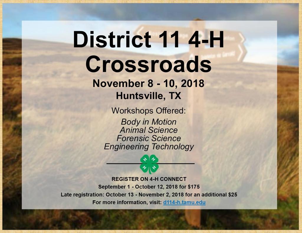 District 11 4-H Crossroads District 11 4-H Crossroads is a career exploration event that allows 4-H members the opportunity to learn more about different career paths that could be of interest to