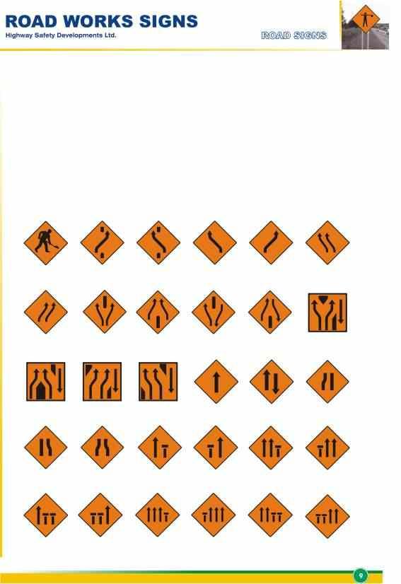 Roadworks Ahead One-lane Crossover (Out) One-lane Crossover (Back) Move to Left (One Lane) Return to Main Carriageway (One Lane) Move to Left (Two Lanes) Return to Main Carriageway (Two Lanes)
