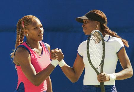 sisters Venus and Serena may fight sometimes. Most brothers and sisters do.