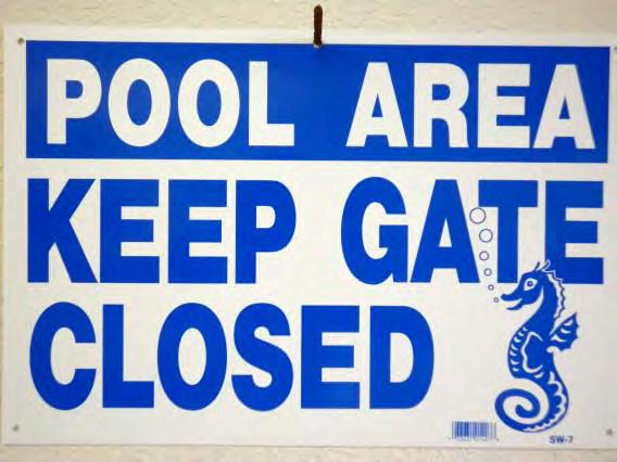 3. Safety Signs Must be Posted and Readable Signage for new and existing pools shall have clearly legible letter