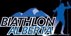 BIATHLON ALBERTA HOSTING POLICY BIATHLON ALBERTA HOSTING POLICY FOR ALBERTA CUP AND PROVINCIAL CHAMPIONSHI FOREWORD Athletes in the sport of Biathlon undertake a tremendous level of effort and