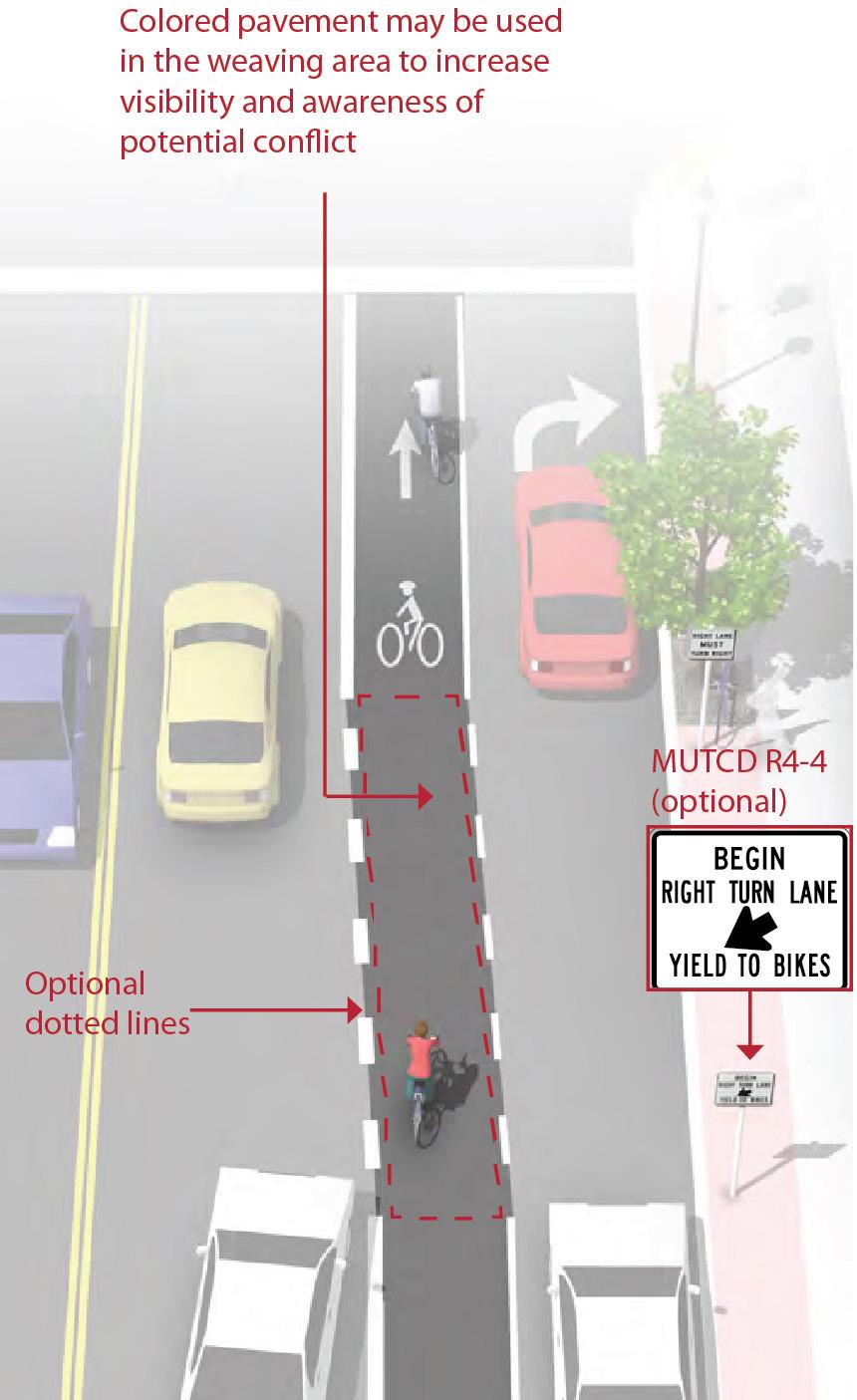 9.12.2 Bike Lanes at Right Turn Only Lanes Figure 9-55. Bike Lanes at Right Turn Only Lanes 9.12.2.1 Description - The appropriate treatment at right-turn lanes is to place the bike lane between the