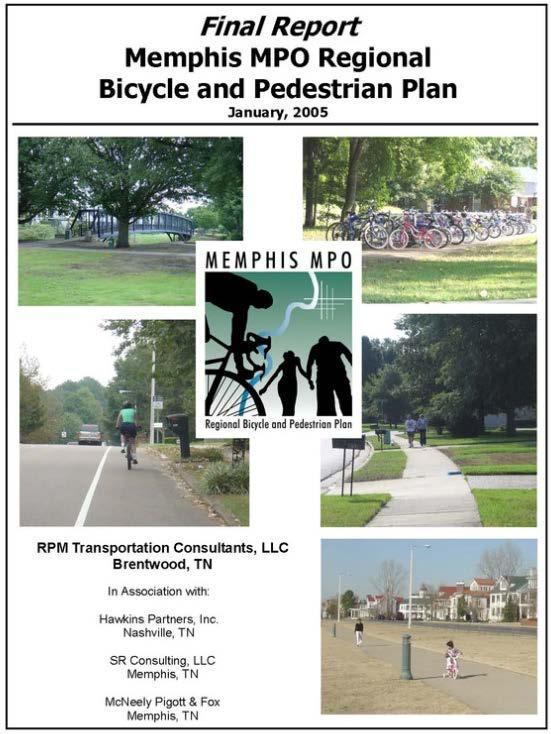 Memphis MPO Bicycle & Pedestrian Overview 2012 FHWA TPEA Award 2012 TN APA