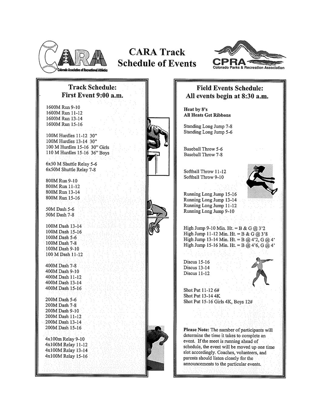 CARA Track Schedule of Events CPRA Colorado Parks & Recreation Association Track Schedule: First Event 9:00 a.m.