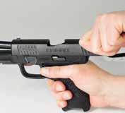 CREED PISTOL 5 FIELD-STRIPPING, CLEANING, LUBRICATION AND MAINTENANCE With the muzzle pointing in a safe direction, and with your finger off the trigger and outside the trigger guard, grasp the