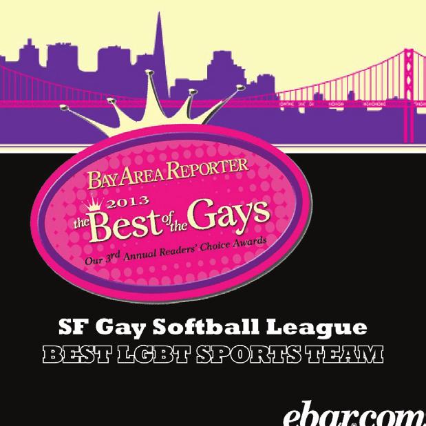 WHO IS THE SFGSL? The San Francisco Gay Softball League, founded in 1970, is the longest established gay softball league in the country.