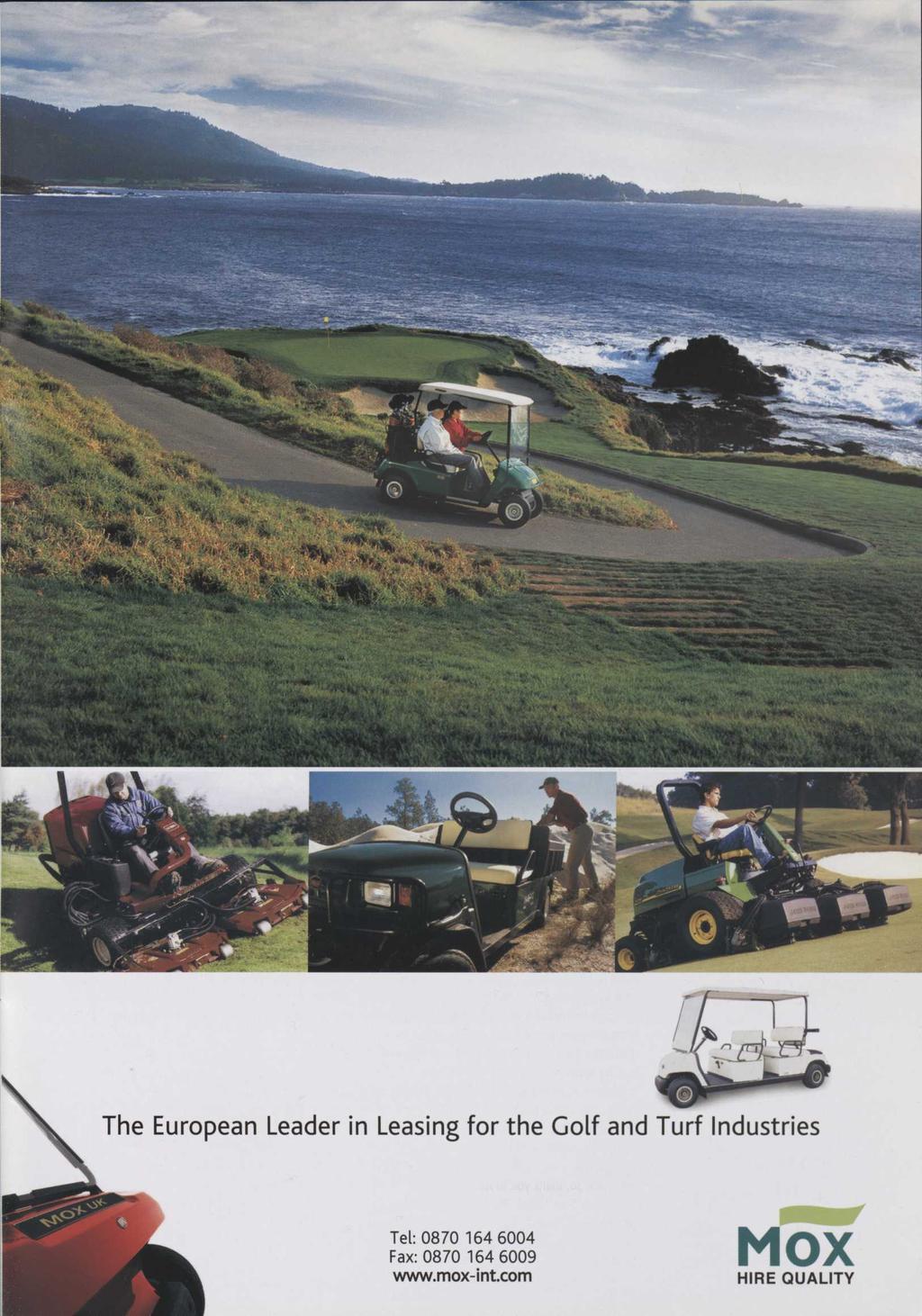 The European Leader in Leasing for the Golf and Turf Industries