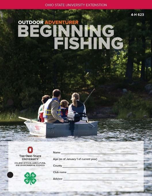 Natural Resources 623 Outdoor Adventurer: Beginning Fishing Full-color, revised edition replaces