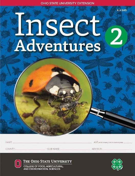 Natural Resources 644 Insect Adventure 1 All new, full-color edition Members of any age