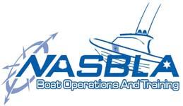 Course Overview In accordance with the National Association of State Boating Law Administrators (NASBLA) Boat Operations and Training (BOAT) Program, the following outline provides a course of