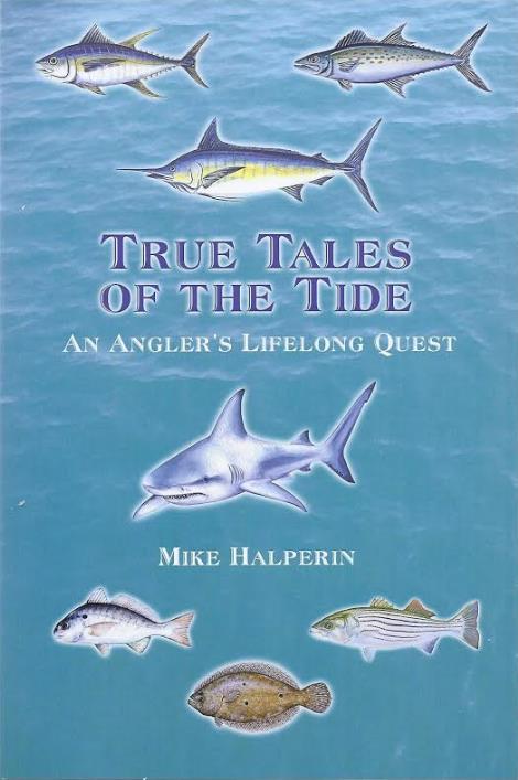 Mike's book chronicles true fishing adventure stories about cobia, flounder, Spanish mackerel, marlin, tuna, striped bass, spot and sharks.