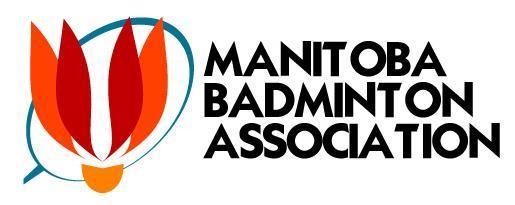 2018 Power Smart Manitoba Winter Games - Badminton Power Smart Manitoba Games The Manitoba Badminton Association (MBA) is using the Power Smart Manitoba Games as a Training to Train phase within our