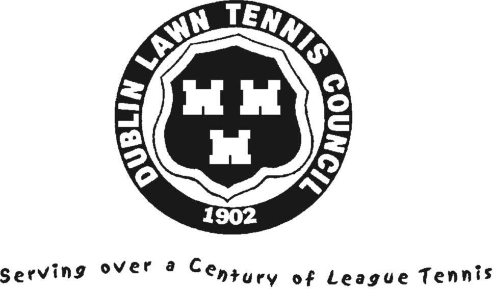 Dublin Lawn Tennis Council Constitution and League Rules 2018 Dublin Lawn Tennis Council c/o David