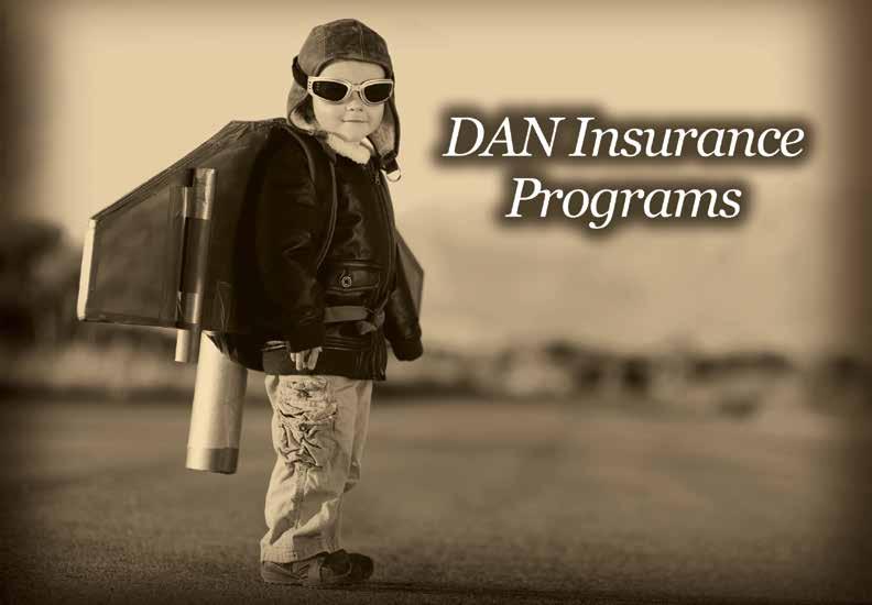 To support DAN s medical, educational and research activities that enhance dive safety, DAN collects membership dues and premiums from insurance products.