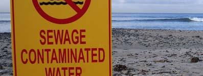 After a water contact closure is issued: Closure signs are posted at the affected ocean or bay shoreline indicating sewage contamination has occurred.