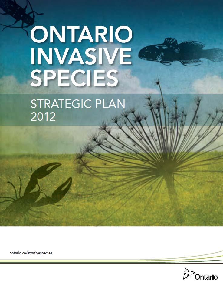Addressing the Threat of Invasive Species in Canada and Ontario Key Actions: Management Measures Manage
