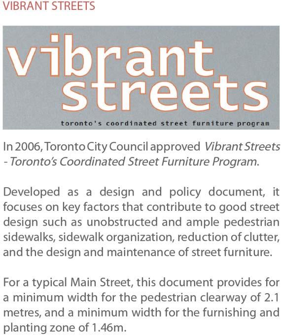 Developed as a design and policy document, it focuses on key factors that contribute to good street design such as unobstructed and ample pedestrian sidewalks, sidewalk organization, reduction of