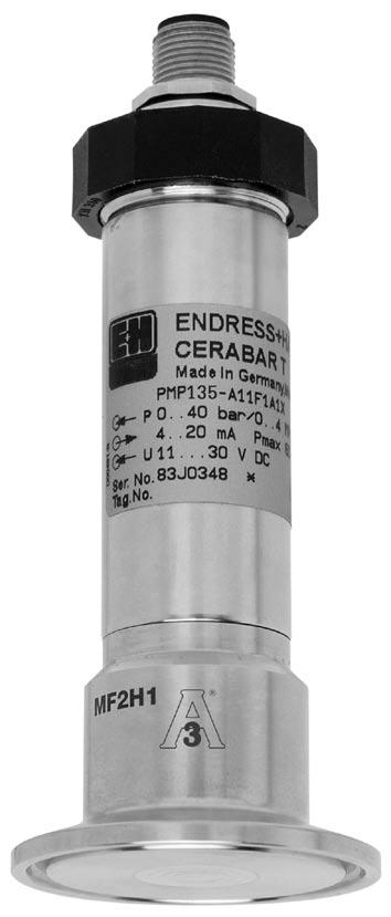Cerabar T Simple to install, no calibration necessary Fixed measuring ranges